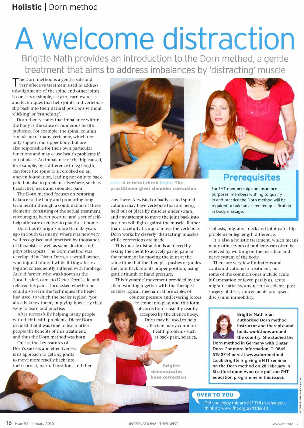 A Welcome Distraction. An article I published in The FHT's International Therapist Magazine, January 2010 issue