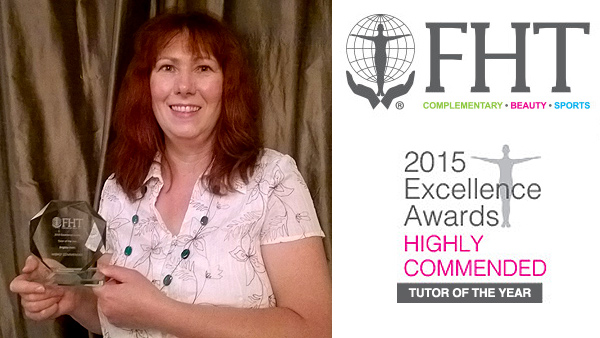 FHT 2015 Excellence Awards - Highly Commended Tutor of the Year Award!